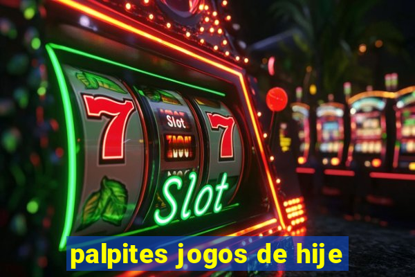 palpites jogos de hije